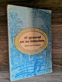 El general en su laberinto GARCÍA MÁRQUEZ, GABRIEL - Casa de las Américas