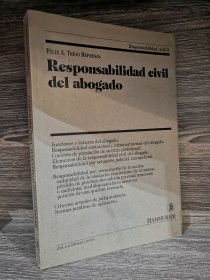 Responsabilidad civil del abogado TRIGO REPRESAS, FÉLIX - Hammurabi