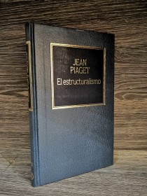 El estructuralismo PIAGET, JEAN - Hyspamérica