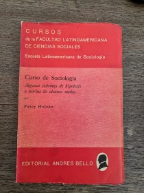 Curso de sociología HEINTZ, PETER - Editorial Andrés Bello