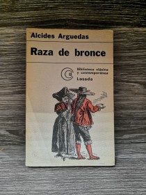 Raza de bronce ARGUEDAS, ALCIDES - Losada