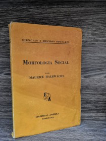 Morfología social HALBWACHS, MAURICE - América
