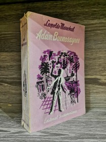 Adán Buenosayres MARECHAL, LEOPOLDO - Sudamericana