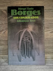 Los conjurados BORGES, JORGE LUIS - Alianza