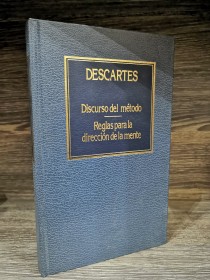 Discurso del método - Reglas para la dirección de la mente DESCARTES, RENÉ - Hyspamérica