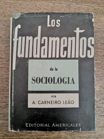 Los fundamentos de la sociología CARNEIRO LEAO, A. - Americalee