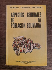 Aspectos generales de la población boliviana AVERANGA MOLLINEDO, ASTHENIO - Juventud