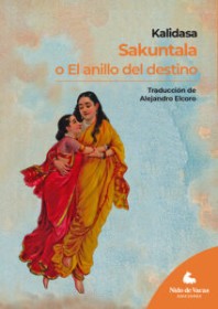 Sakuntala o el anillo del destino KALIDASA - Nido de Vacas