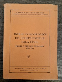 Índice concordado de jurisprudencia. Sala civil (1956) - UMSS