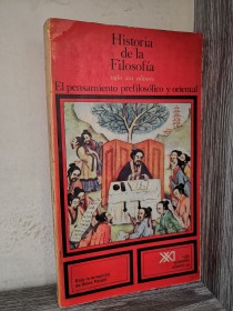 El pensamiento prefilosófico y oriental PARAIN, BRICE - Siglo Veintiuno