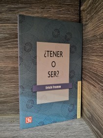 Tener o ser? FROMM, ERICH - Fondo de Cultura Económica