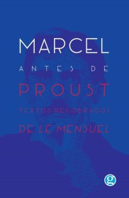 Marcel antes de Proust PROUST, MARCEL – Godot