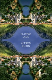 El otro lado KUBIN, ALFRED - La Bestia Equilátera