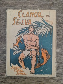 Clamor de selva CHÁVEZ SUÁREZ, SÓCRATES - Edición de 1945