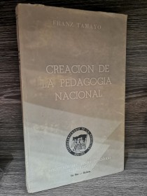 Creación de la pedagogía nacional TAMAYO, FRANZ - Sesquicentenario de la República