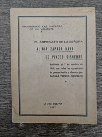 El asesinato de la Sra. Alicia Zapata Pinedo de Cisneros - La Paz (1947)