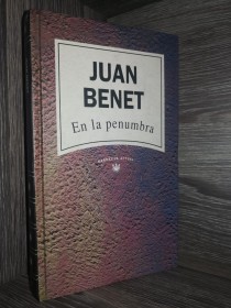 En la penumbra BENET, JUAN - RBA 