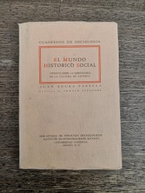 El mundo histórico social ROURA PARELLA, JUAN - UNAM