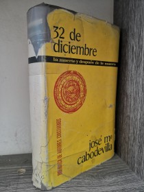 32 de diciembre CABODEVILLA, JOSÉ MARÍA - B.A.C.