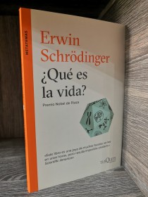 Qué es la vida? SCHRÖDINGER, ERWIN - Tusquets