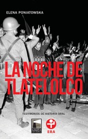 La noche de Tlatelolco PONIATOWSKA, ELENA - Marea