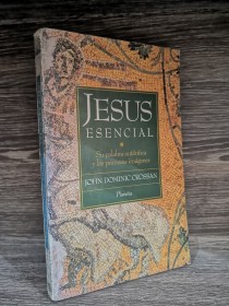 Jesús esencial CROSSAN, JOHN DOMINIC - Planeta