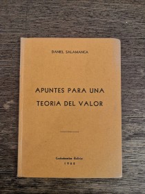 Apuntes para una teoría de valor SALAMANCA, DANIEL - Cochabamba (1968)