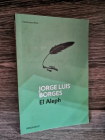 El Aleph BORGES, JORGE LUIS - Debolsillo