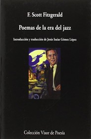 Poemas de la era del jazz SCOTT FITZGERALD, FRANCIS – Visor