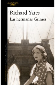 Las hermanas Grimes YATES, RICHARD – Alfaguara