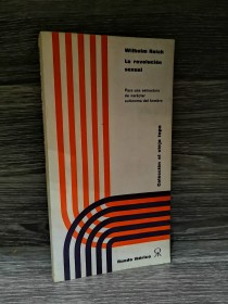 La revolución sexual REICH, WILHELM - Ruedo Ibérico