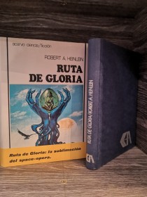 Ruta de gloria HEINLEIN, ROBERT - Acervo