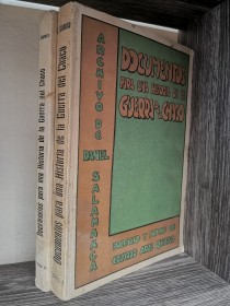 Documentos para una historia de la Guerra del Chaco (2 tomos) SALAMANCA, DANIEL - La Paz (1951)