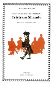 Vida y opiniones del caballero Tristram Shandy STERNE, LAURENCE – Cátedra