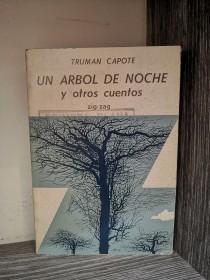 Un árbol de noche y otros cuentos CAPOTE, TRUMAN - Zig-Zag