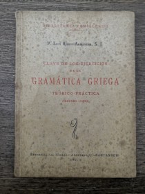 Claves de los ejercicios de la gramática griega RIBOT, LUIS - Sal Terrae