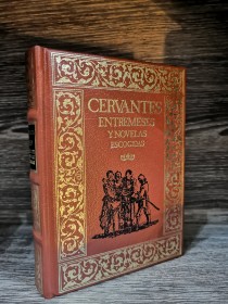Entremeses y novelas escogidas CERVANTES, MIGUEL DE - Club Internacional del Libro