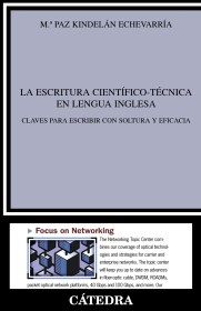 La escritura científico-técnica en lengua inglesa ECHEVARRÍA, M. PAZ – Cátedra