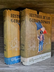 Historia de los Girondinos (2 tomos) LAMARTINE, ALPHONSE DE - Americana