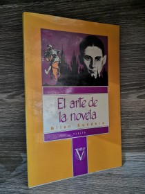 El arte de la novela KUNDERA, MILAN - Vuelta