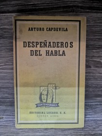 Despeñaderos del habla CAPDEVILLA, ARTURO - Losada