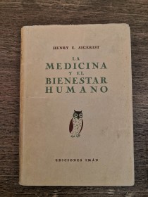 La medicina y el bienestar humano SIGERIST, HENRY - Imán