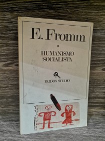 Humanismo socialista FROMM, ERICH - Paidós