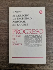 El derecho de propiedad personal en la URSS JÁLFINA, R. - Progreso