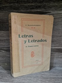 Letras y letrados BLANCO-FOMBONA, R. - P. Ollendorff