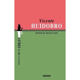 Poemas selectos HUIDOBRO, VICENTE - Corregidor