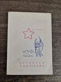 Estrella amotinada RUSSE, JEAN - La Paz (1964)