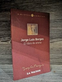 El libro de arena BORGES, JORGE LUIS - La Nación