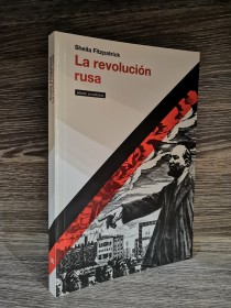 La revolución rusa FITZPATRICK, SHEILA - Siglo Veintiuno