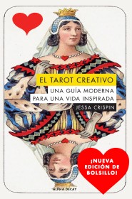 El tarot creativo CRISPIN, JESSA – Alpha Decay